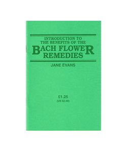 Introduction To The Benefits Of Bach Remedies Introduction To The Benefits Of Bach Remedies